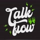TALK FLOW1