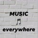 MUSIC 🎵everywhere