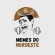 🏜 Memes Do Nordeste ✔