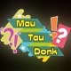 Mau Tau Donk !?