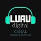 Luau Digital Canal