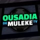 OusadiaDeMulekeTV