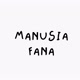 manusiafana