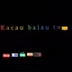 kacau balau tv