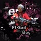 ff Sad Boyy
