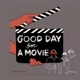 A Good Movie To Watch