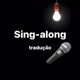 SingAlong traduções