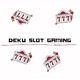 DEKU GAMING SLOT