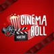 CINEMA ROLL