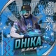 DhikaSaha??