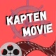 KAPTEN MOVIE 🎬🎟️