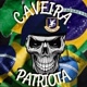 CAVEIRA PATRIOTA 🇧🇷