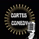 CortesComedy