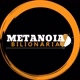 Metanoia Bilionaria