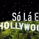 so la em Hollywood