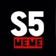 S5 meme