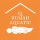 RUMAH AQUATIC Q