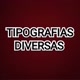 TIPOGRAFIAS DIVERSAS...