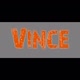 Vince .