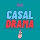 ~ Meu Casal Drama
