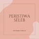 Peristiwa Seleb
