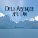 DEUS ABENÇOE A TODOS NÓS