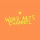 Word Arts Channel