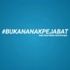 #BukanAnakPejabat