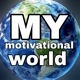 my motivational world