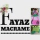 FAYAZ MACRAME