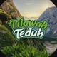 Tilawah Teduh222