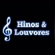 Hinos & Louvores