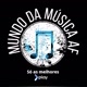 MUNDO DA MÚSICA AF🎼