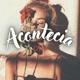 AconteciaCast