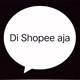 Di Shopee aja