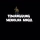 Temanggung menolak angel
