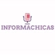 Informa Chicas