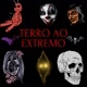 TERRO AO EXTREMO