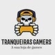 Tranqueiras Gamers