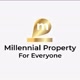Millennial Property