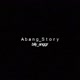 Ａｂａｎｇ_Ｓｔｏｒｙ