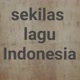 Sekilas Lagu Indonesia