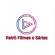Retrô Filmes & Séries
