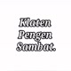 KLATEN PENGEN SAMBAT