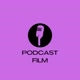 PodcastFilm