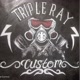 Triple Ray custom