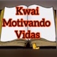 kwai motivando vidas🙏