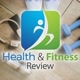 Health & Fitness Review