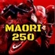MAORI 250