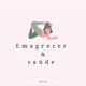 Emagrecer & Saúde